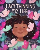 I Am Thinking My Life (eBook, ePUB)