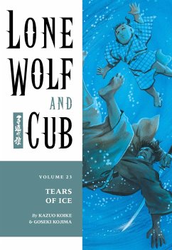 Lone Wolf and Cub Volume 23: Tears of Ice (eBook, ePUB) - Koike, Kazuo