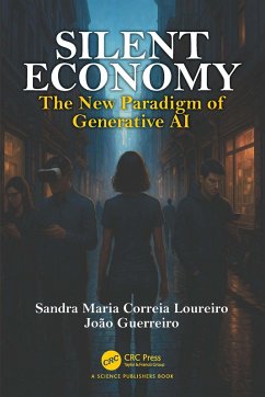 Silent Economy (eBook, PDF) - Maria Correira Loureiro, Sandra; Guerreiro, João