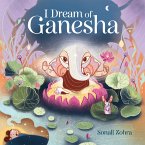I Dream of Ganesha (eBook, ePUB)