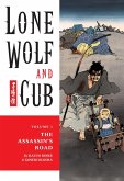 Lone Wolf and Cub Volume 1: The Assassin's Road (eBook, ePUB)