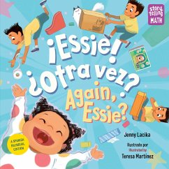 ¡Essie! ¿Otra vez? / Again, Essie? (Spanish Bilingual Edition) (eBook, ePUB) - Lacika, Jenny