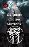 11,22,33,44 Os Quatro Códigos Sagrados (eBook, ePUB)