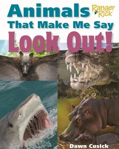 Cover Animals That Make Me Say Look Out! (National Wildlife Federation) (eBook, ePUB)