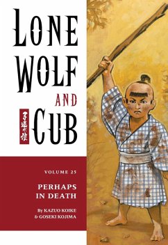 Lone Wolf and Cub Volume 25: Perhaps in Death (eBook, ePUB) - Koike, Kazuo