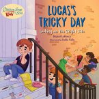 Chicken Soup For the Soul KIDS: Lucas's Tricky Day (eBook, ePUB)