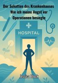 Der Schatten des Krankenhauses (eBook, ePUB)