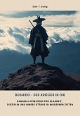 Bushido - Der Krieger in dir (eBook, ePUB)