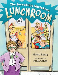 Cover The Incredible Shrinking Lunchroom (eBook, ePUB)