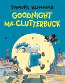 Goodnight, Mr. Clutterbuck (eBook, ePUB)