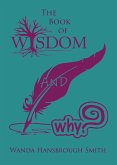 The Book of Wisdom and Why (eBook, ePUB)