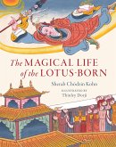 The Magical Life of the Lotus-Born (eBook, ePUB)