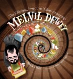 The Efficient, Inventive (Often Annoying) Melvil Dewey (eBook, ePUB)