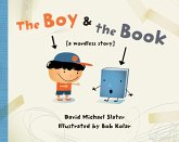 The Boy & the Book (eBook, ePUB) The Boy & the Book (eBook, ePUB)