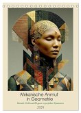 Afrikanische Anmut in Geometrie (Tischkalender 2026 DIN A5 hoch), CALVENDO Monatskalender Afrikanische Anmut in Geometrie (Tischkalender 2026 DIN A5 hoch), CALVENDO Monatskalender