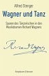 Wagner und Tanz - Bild 1