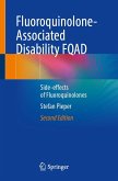 Fluoroquinolone-Associated Disability FQAD Fluoroquinolone-Associated Disability FQAD