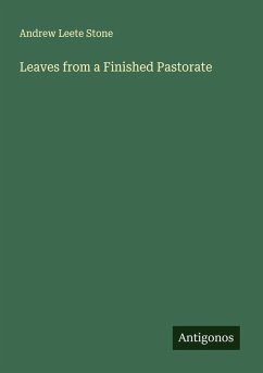 Cover Leaves from a Finished Pastorate