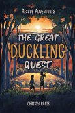 Rescue Adventures - The Great Duckling Quest Rescue Adventures - The Great Duckling Quest