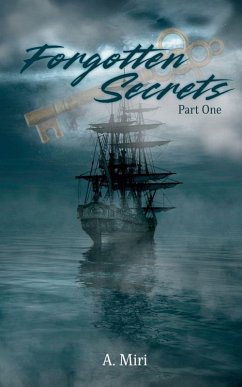 Forgotten Secrets - Miri, A.