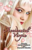 Accidental Virgin