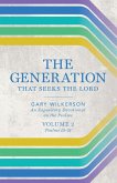 The Generation that Seeks the Lord The Generation that Seeks the Lord