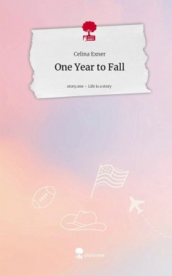Cover One Year to Fall. Life is a Story - story.one