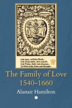 Cover The Family of Love 1540-1660
