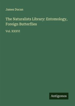 Cover The Naturalists Library: Entomology, Foreign Butterflies