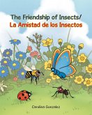 The Friendship of Insects The Friendship of Insects