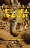 Hell in a Handbasket Hell in a Handbasket