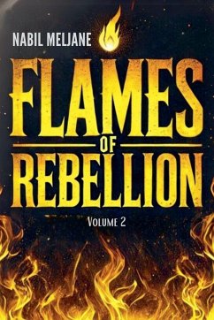 Flames of Rebellion - Meljane, Nabil