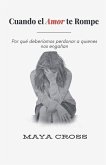 Cuando el Amor te Rompe