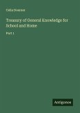 Treasury of General Knowledge for School and Home