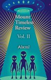 Mount Timeless Review. Issue II Mount Timeless Review. Issue II