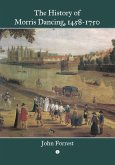 The History of Morris Dancing, 1458-1750