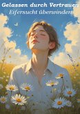 Gelassen durch Vertrauen