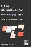 Data Rookies Labs Data Wrangling with R Data Rookies Labs Data Wrangling with R