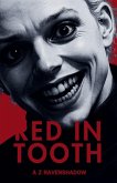 Red In Tooth Red In Tooth