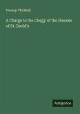 A Charge to the Clergy of the Diocese of St. David's