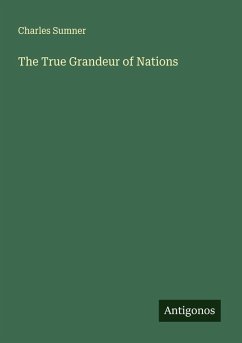Cover The True Grandeur of Nations