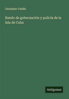 Cover Bando de gobernación y policía de la Isla de Cuba