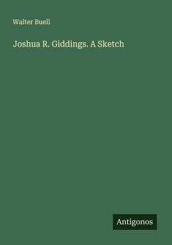 Cover Joshua R. Giddings. A Sketch