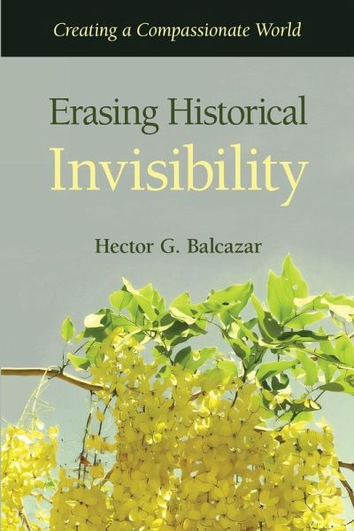 Erasing Historical Invisibility