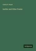 Ianthe: and Other Poems