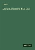 A Song of America and Minor Lyrics