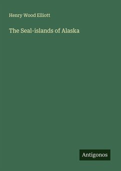 Cover The Seal-islands of Alaska