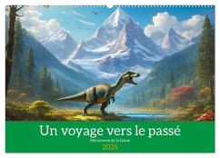 Un voyage vers le passé - Découverte de la faune (Calendrier mural 2026 DIN A2 vertical), CALVENDO calendrier mensuel - Calvendo;Gaymard, Alain