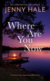 Where Are You Now Where Are You Now