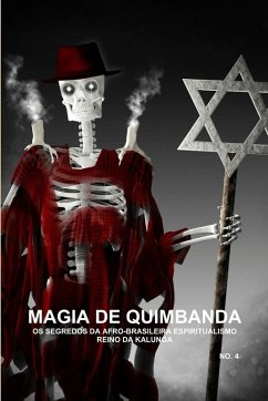MAGIA DE QUIMBANDA, OS SEGREDOS DA AFRO-BRASILEIRA ESPIRITUALISMO, REINO DA KALUNGA - Montenegro, Carlos